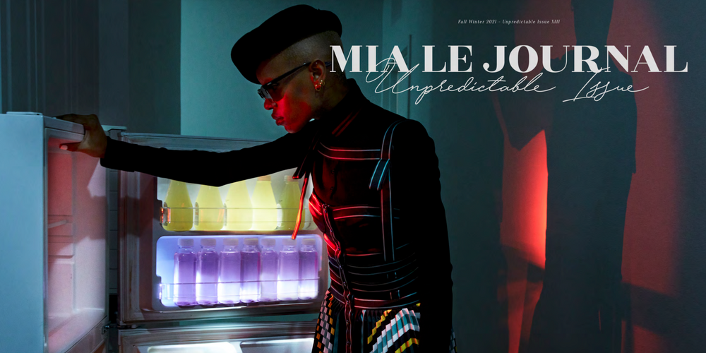 MIA LE JOURNAL | UNPREDICTABLE ISSUE